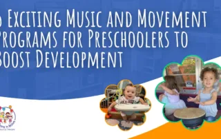 5 Exciting Music and Movement Programs for Preschoolers to Boost Development