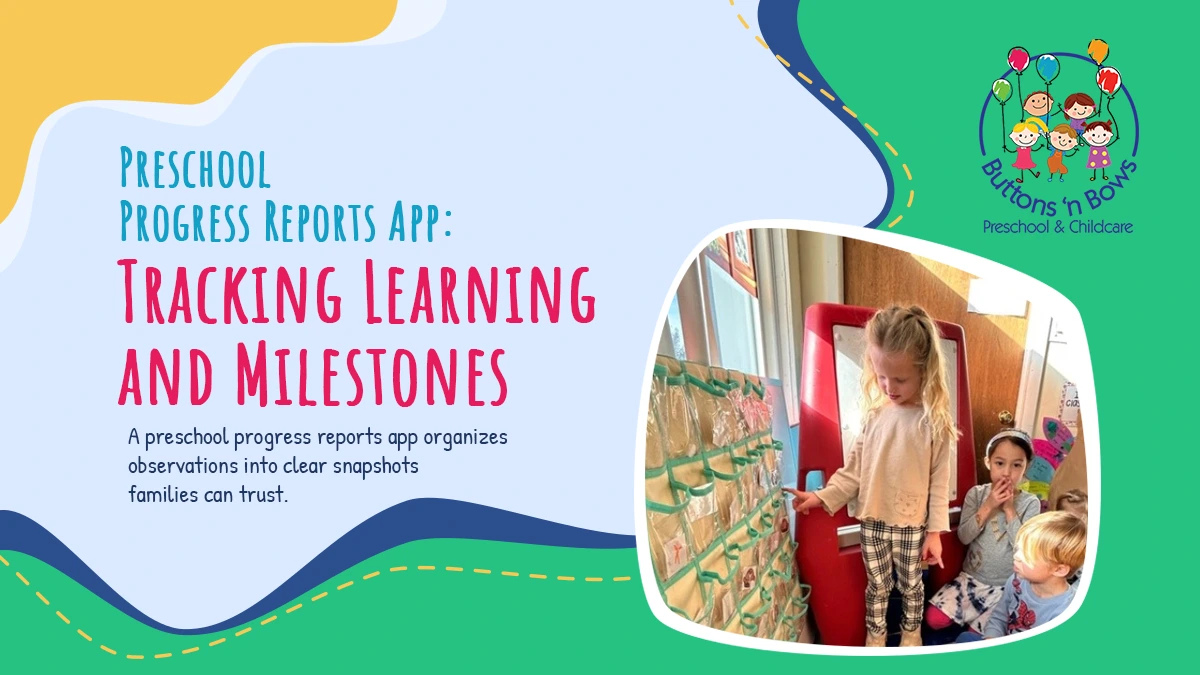 preschool progress reports app tracking learing and Milestones