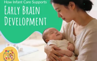 How infant care supports early brain development